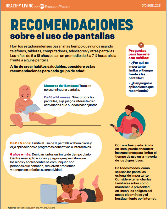 Una Vida Saludable Con Physician’s Weekly: Recomendaciones Sobre El Uso De Pantallas (Healthy Living With Physician’s Weekly: Screen Use Guidelines – Fall 2024)